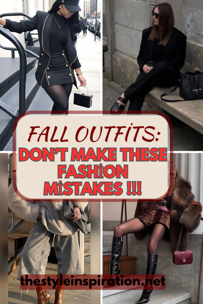 Fall Outfit DON’T MAKE THESE FASHİON MİSTAKES !!!